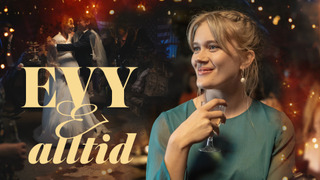 Сериал Evy og alltid