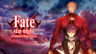 Anime Fate/stay night [Unlimited Blade Works]