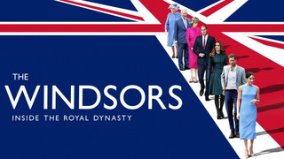 The Windsors: Inside the Royal Dynasty сезон 1