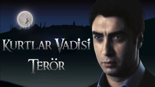 Сериал Долина волков: Террор
