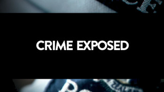 Сериал Crime Exposed