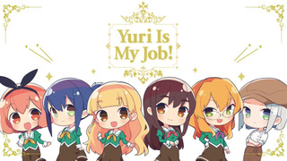 Show Yuri Is My Job!