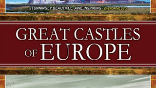 Great Castles of Europe season 1