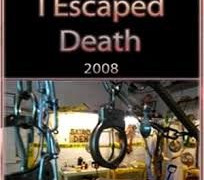 I Escaped Death season 1