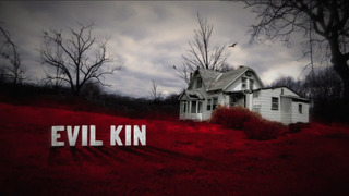 Evil Kin season 1