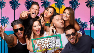 Show Jersey Shore: Family Vacation