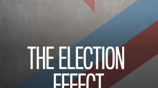 The Election Effect сезон 1