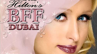 Сериал Paris Hilton's My New BFF: Dubai