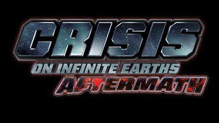 Crisis on Infinite Earths: Aftermath season 1