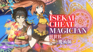 Anime Isekai Cheat Magician