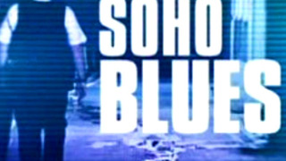 Сериал Soho Blues
