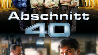 Сериал Abschnitt 40