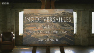 Inside Versailles season 1