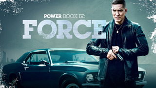Show Power Book IV: Force