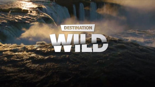 Destination Wild season 2