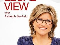 Legal View with Ashleigh Banfield сезон 2013
