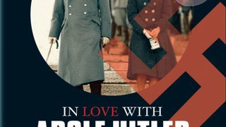 In Love with Hitler сезон 1