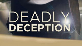 Deadly Deception сезон 1