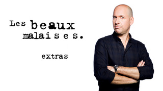 Show Les Beaux Malaises