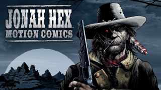 Jonah Hex: Motion Comics season 1