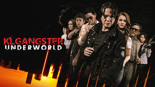 KL Gangster: Underworld season 1