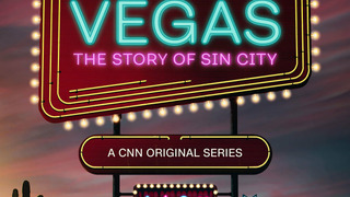 Vegas: The Story of Sin City 1 сезон: дата выхода серий, рейтинг ...