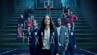 Show Long Slow Exhale