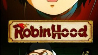 Robin Hood no Daibouken season 1