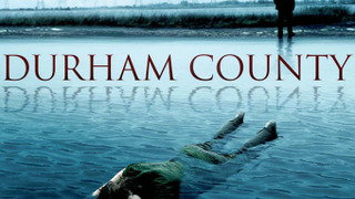Durham County season 1