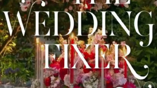 The Wedding Fixer season 1