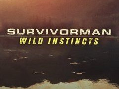 Survivorman: Wild Instincts сезон 1