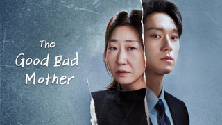 Show The Good Bad Mother