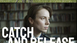 Сериал Поймать и отпустить