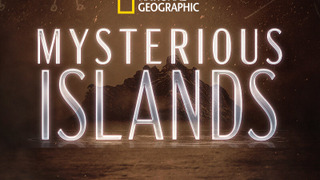 Show Mysterious Islands