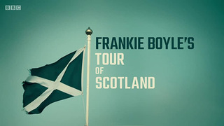 Frankie Boyle's Tour of Scotland season 1