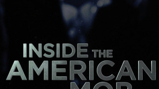 Inside the American Mob сезон 1