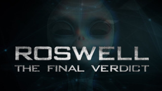 Roswell: The Final Verdict season 1