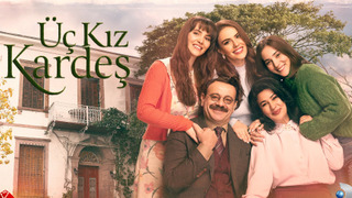 Сериал Три сестры