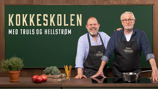 Show Kokkeskolen med Truls og Hellstrøm