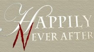 Happily Never After season 3