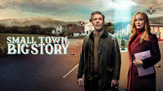 Show Small Town, Big Story