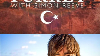 Turkey with Simon Reeve season 1