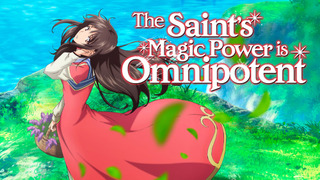 Anime Seijo no Maryoku wa Bannou Desu