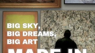 Show Big Sky, Big Dreams, Big Art: Made in the USA