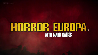 Европейские ужасы с Марком Гэтиссом сезон 1