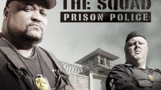 The Squad: Prison Police сезон 1