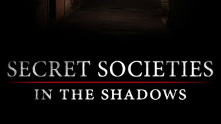 Сериал Secret Societies: In the Shadows