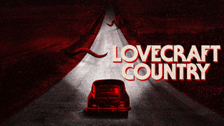 Show Lovecraft Country