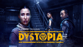 Show Dystopia