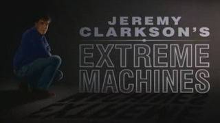 Сериал Extreme Machines